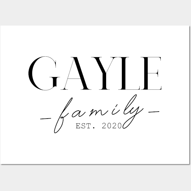 Gayle Family EST. 2020, Surname, Gayle Wall Art by ProvidenciaryArtist